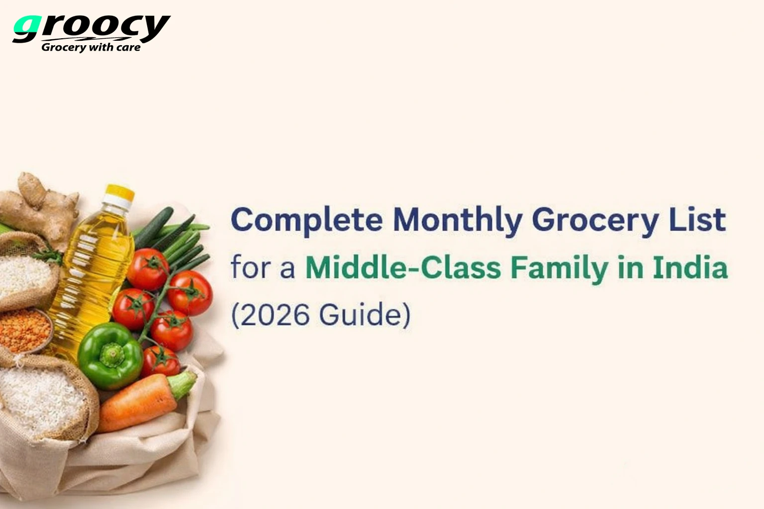 Complete Monthly Grocery List for a Middle-Class Family in India (2026 Guide)